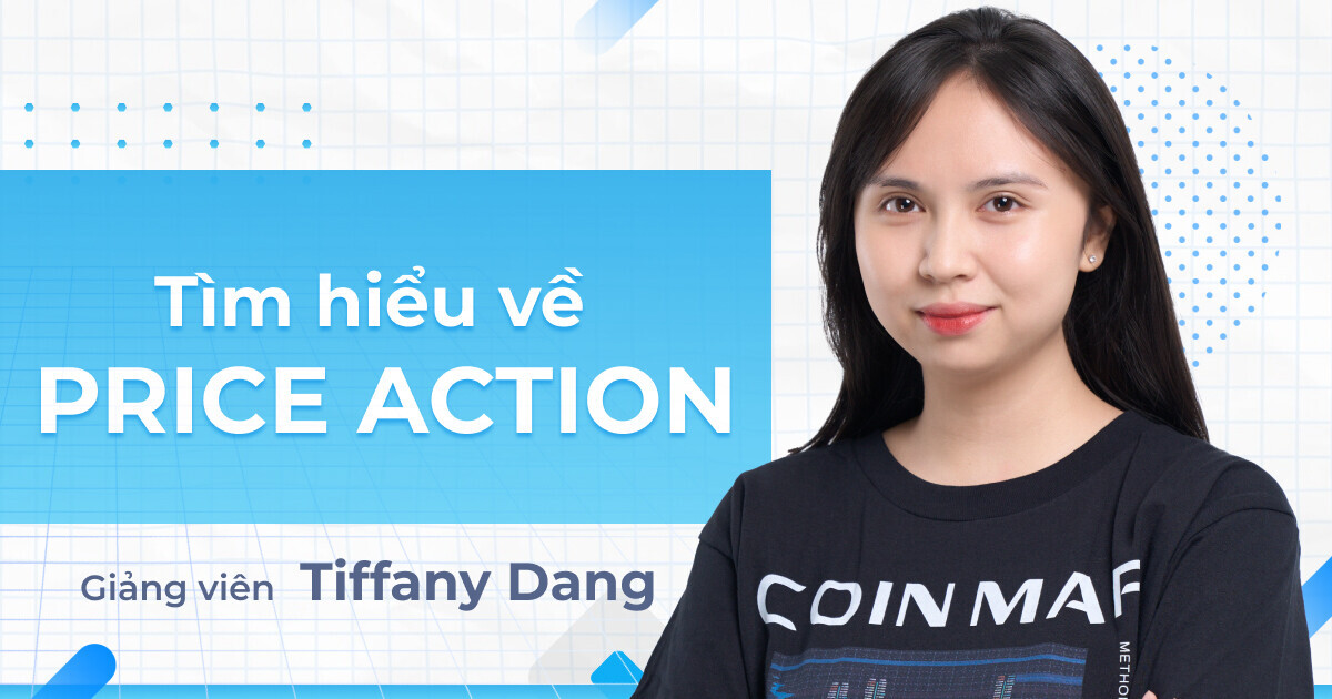 Price Action Mô hình nến và Mô hình giá