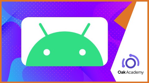 Full Android Development Masterclass | 14 Real Apps-46 Hours