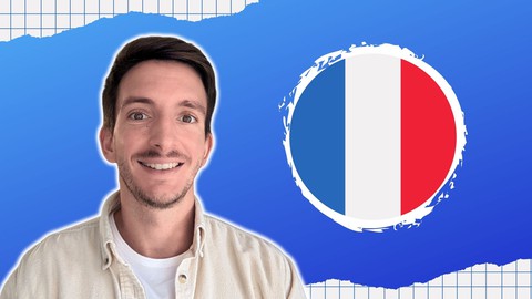 The Complete French Course : Learn French - Beginners