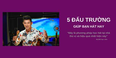 5 đấu trường - giúp bạn hát hay sau 5 tuần		